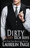 Dirty Filthy Rich Boys by Laurelin Paige