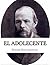 El adolecente by Fyodor Dostoevsky