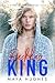 Reckless King (Kings of Rittenhouse, #2)