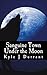 Sanguine Town: Under the Moon