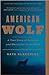 American Wolf: A True Story...