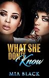 What She Don't Know