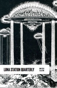 Luna Station Quarterly: Issue 006 (Unknown Binding)