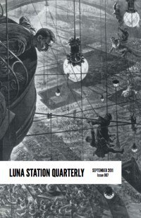 Luna Station Quarterly: Issue 007 (Unknown Binding)