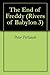 The End of Freddy (Rivers of Babylon, #3)