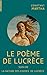 Le Poème de Lucrèce: suivi ...