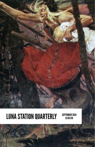 Luna Station Quarterly: Issue 019 (Unknown Binding)