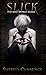 Slick (Mad World #1)
