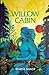 Willow Cabin