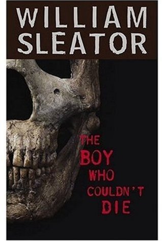 The Boy Who Couldn T Die By William Sleator