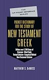 Pocket Dictionary for the Study of New Testament Greek (The IVP Pocket Reference Series)