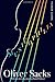 Musicophilia by Oliver Sacks