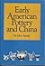 Early American pottery and china