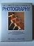 The complete encyclopaedia of photography by Michael Langford