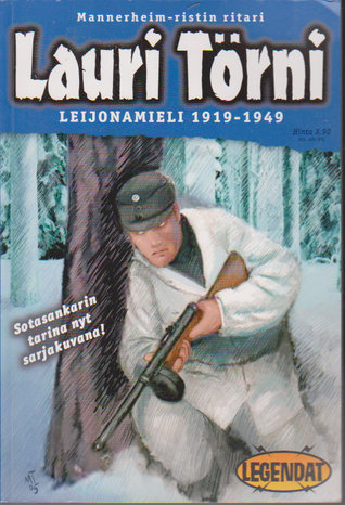 Mannerheim-ristin ritari Lauri Törni: Leijonamieli 1919–1949 (Paperback)