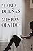 MISION OLVIDO