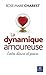 La dynamique amoureuse by Rose-Marie Charest