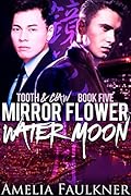 Mirror Flower, Water Moon
