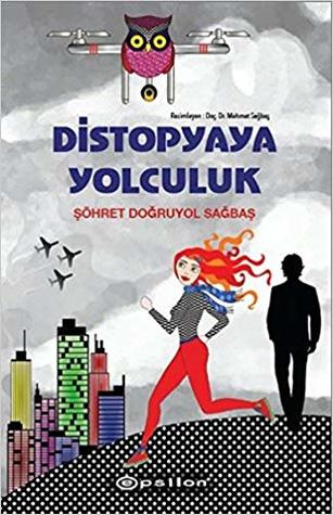 Distopyaya Yolculuk (Hardcover)
