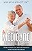 Medicare Made Easy by Josh Mungavin