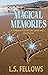 Magical Memories (Magic #2)