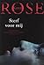 Sterf voor mij by Karen Rose Sterf voor mij by Karen Rose