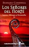 Los señores del norte by Bernard Cornwell