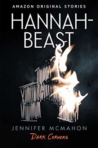 Hannah-Beast (Dark Corners Collection, #1)