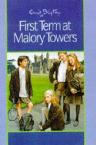 First Term at Malory Towers
