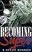 Becoming Super (Super Series Book 1)