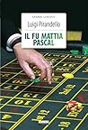 Il fu Mattia Pascal