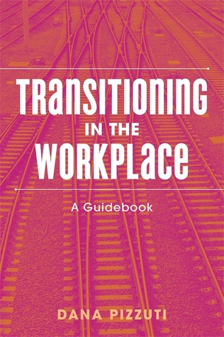 Transitioning in the Workplace (Paperback)