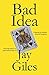 Bad Idea by Jay Giles