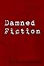 Damned Fiction by David Kempf