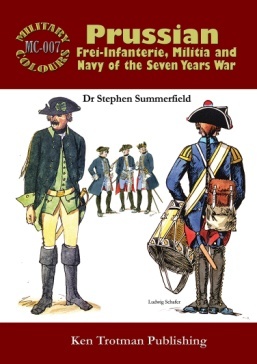 Prussian Frei-Infanterie, Militia and Navy of the Seven Years War