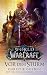 World of Warcraft by Christie Golden World of Warcraft by Christie Golden