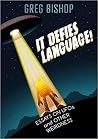 It Defies Language!