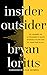 Insider Outsider: My Journe...
