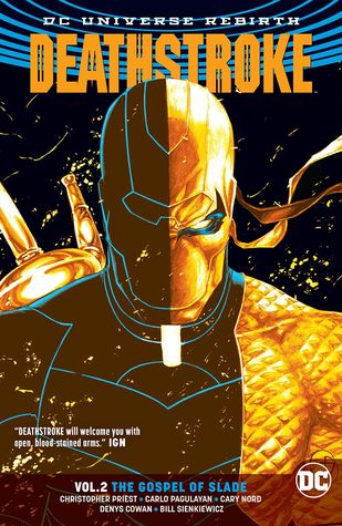 Deathstroke, Vol. 2: The Gospel of Slade