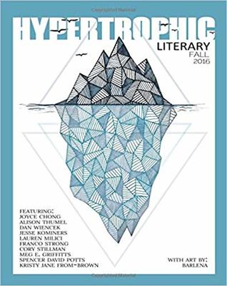 Hypertrophic Literary - Fall 2016
