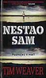 Nestao sam (David Raker, #8)