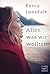Alles, was wir wollten (Alles, was wir sind 3) (German Edition)