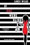 If She Were Blind (After Twelve, #1)