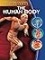 The Human Body (Gareth Stevens Vital Science- Life Science)