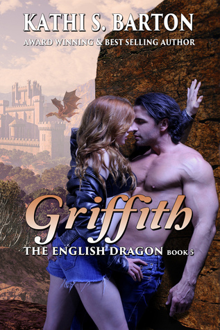 Griffith (The English Dragon #5)