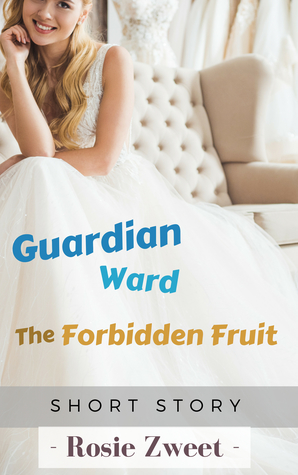 Guardian-Ward: The Forbidden Fruit