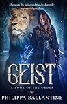 Geist by Philippa Ballantine