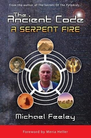 The Ancient Code: A Serpent Fire (Paperback)