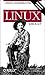Linux - Kurz & Gut