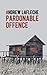 A Pardonable Offence